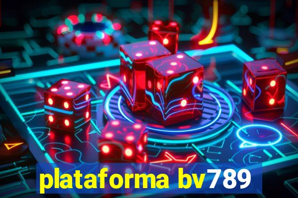 plataforma bv789